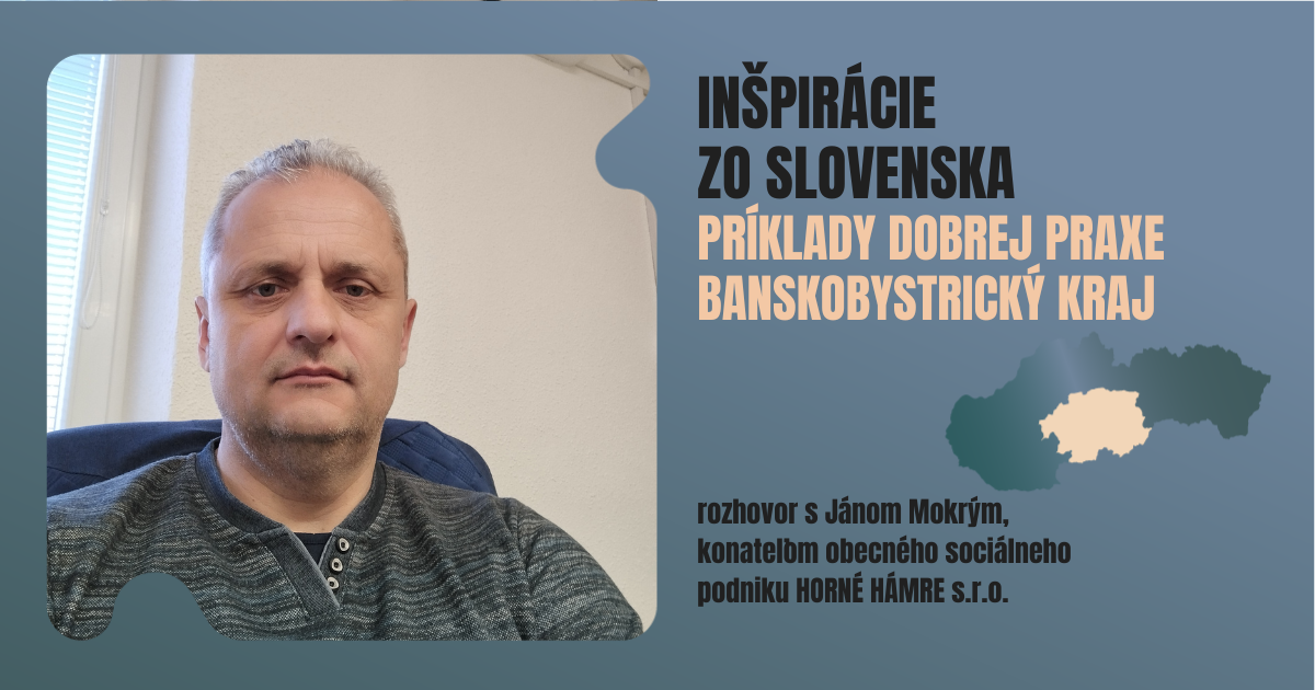 Portrét konateľa obecného sociálneho podniku Horné Hámre, Jána Mokrého